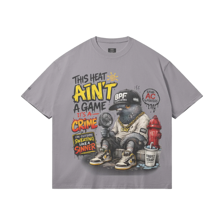This Heat Ain't a Game Tee